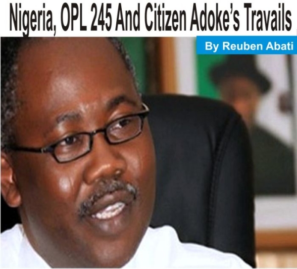 [OPINION] Nigeria, OPL 245 And Citizen Adoke’s Travails -  Reuben Abati