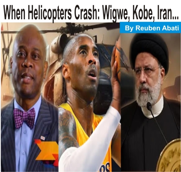 [OPINION] When Helicopters Crash: Wigwe, Kobe, Iran...  -  Reuben Abati 