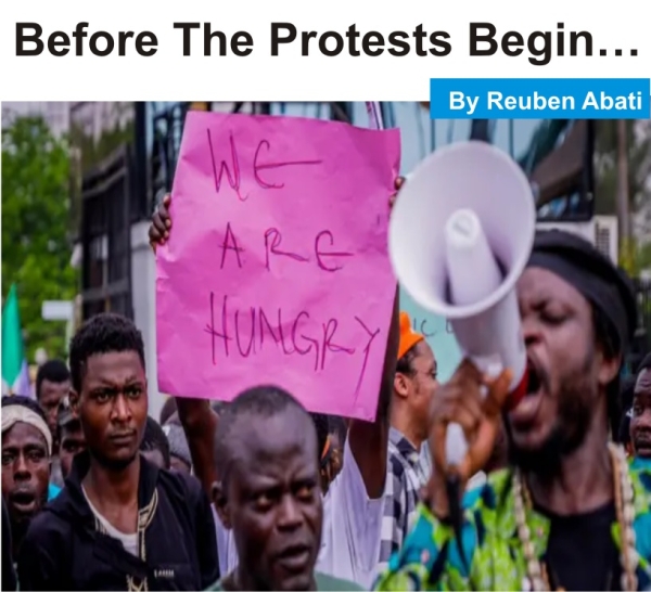 [OPINION] Before The Protests Begin…  -  Reuben Abati