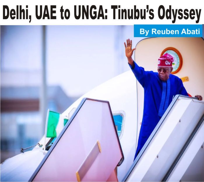 [OPINION] Delhi, UAE to UNGA: Tinubu’s Odyssey - Reuben Abati